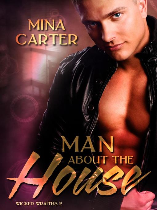 Title details for Man about the House by Mina Carter - Available